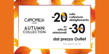 Autumn collection da Camomilla Italia